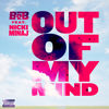 Listen on SoundCloud: Out Of My Mind ft. Nicki Minaj [Explicit]
