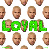 Listen on SoundCloud: Chris Brown - Loyal featuring Lil Wayne & Tyga